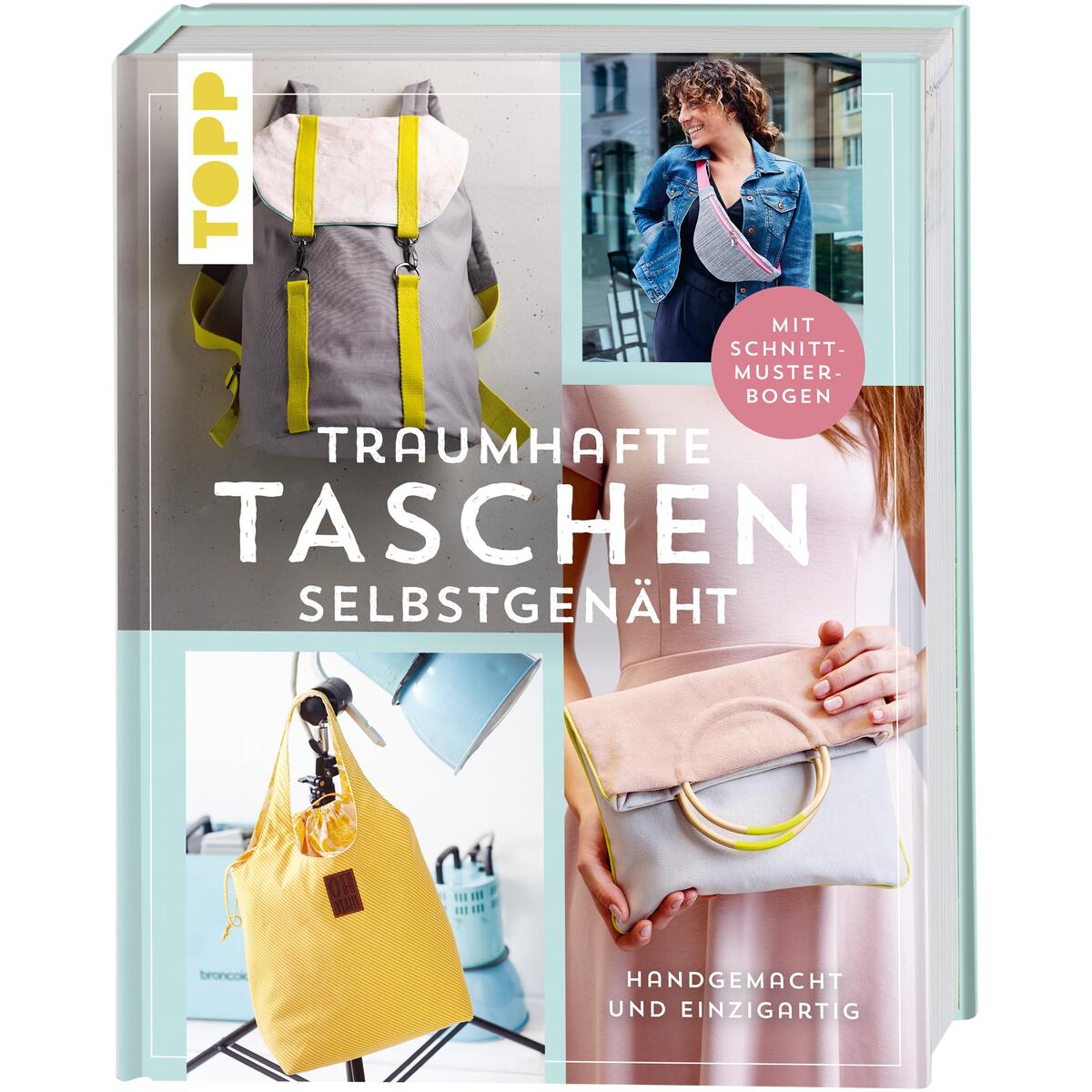 Traumhafte Taschen selbstgenäht von Frech Verlag GmbH