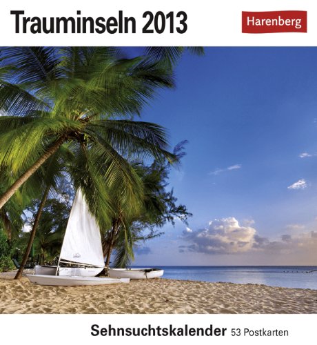 Trauminseln 2013: Sehnsuchts-Kalender. 53 heraustrennbare Farbpostkarten von KV&H Verlag