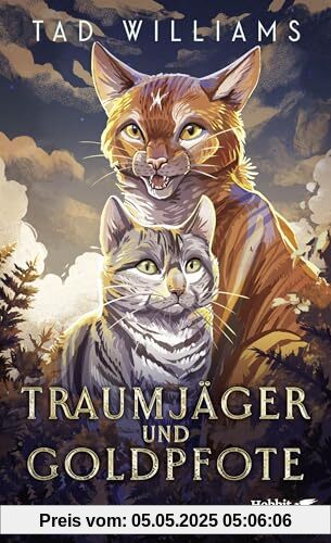 Traumjäger und Goldpfote: Limitierte Erstauflage mit gestaltetem Buchschnitt