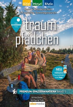 Traumpfädchen inkl. Traumpfaden und App - Ein schöner Tag Eifel/Mosel/Rhein von IDEEmedia