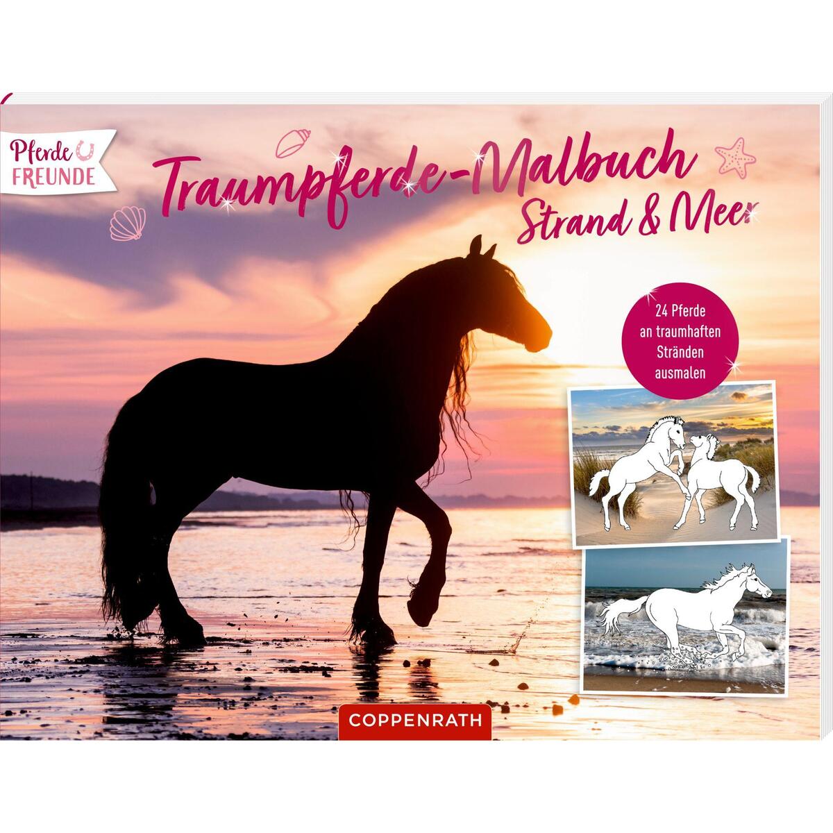 Traumpferde-Malbuch: Strand & Meer von Coppenrath