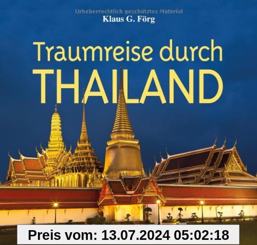 Traumreise durch Thailand