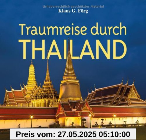 Traumreise durch Thailand