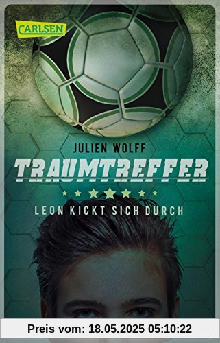 Traumtreffer!: Leon kickt sich durch