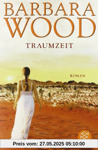 Traumzeit: Roman Traumzeit: Roman