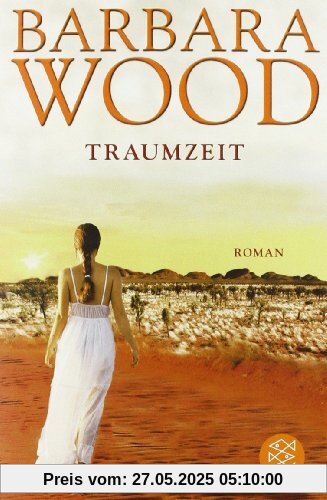 Traumzeit: Roman