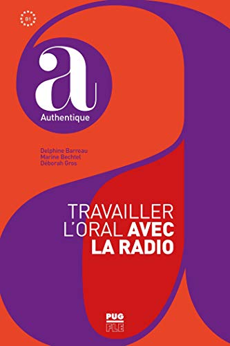 Travailler l'oral avec la radio von PU GRENOBLE