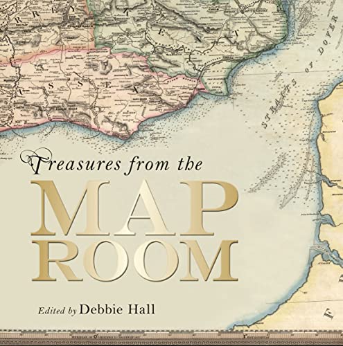 Treasures from the Map Room: A Journey Through the Bodleian Collections Treasures from the Map Room: A Journey Through the Bodleian Collections von Bodleian Library