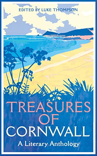 Treasures of Cornwall: A Literary Anthology (Macmillan Collector's Library) von Macmillan Collector's Library