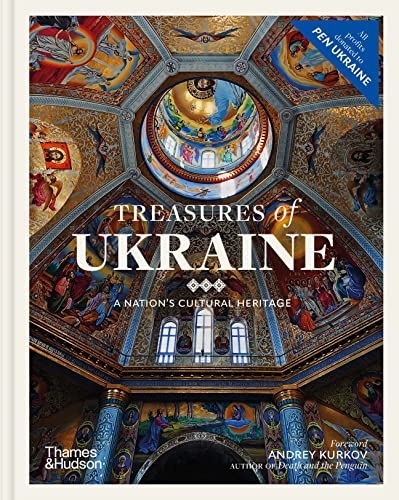 Treasures of Ukraine: A Nation's Cultural Heritage von Thames & Hudson