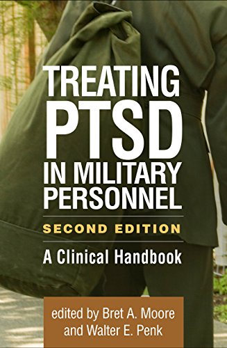 Treating PTSD in Military Personnel, Second Edition: A Clinical Handbook von The Guilford Press