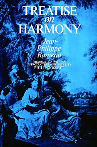 Jean-Phillipe Rameau Treatise On Harmony (Dover Books on Music: Analysis)