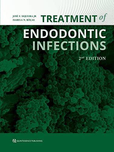Treatment of Endodontic Infections von Quintessence Publishing