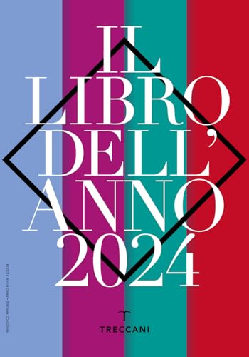 Treccani. Il libro dell'anno 2024 (Annuari) von Treccani