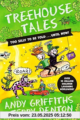 Treehouse Tales: too SILLY to be told ... UNTIL NOW! Treehouse Tales: too SILLY to be told ... UNTIL NOW!