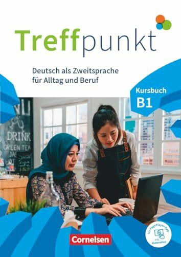 Treffpunkt - Deutsch für die Integration - Allgemeine Ausgabe – Deutsch als Zweitsprache für A...