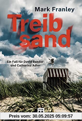 Treibsand (Ein Fall für David Bender und Catharina Adler, Band 1)