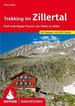 Trekking im Zillertal von Bergverlag Rother