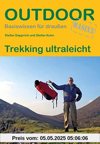 Trekking ultraleicht (Outdoor Basiswissen)