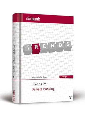 Trends im Private Banking