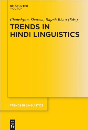Trends in Hindi Linguistics (Trends in Linguistics. Studies and Monographs [TiLSM], 325) von Walter de Gruyter