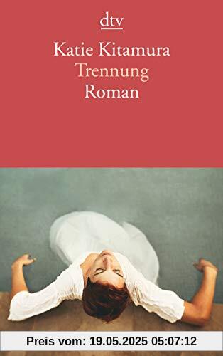 Trennung: Roman