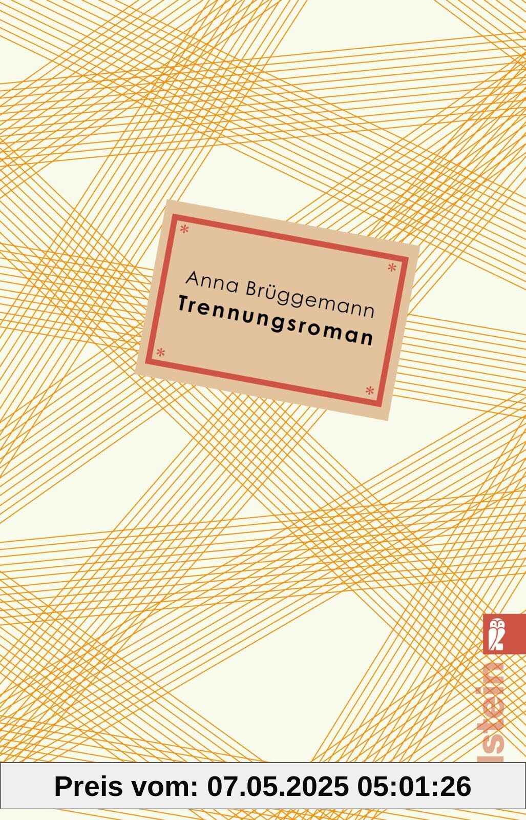 Trennungsroman: Ausgezeichnet mit dem Debütpreis der lit.Cologne