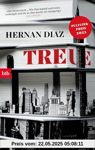 Treue: Roman - Pulitzer-Preis 2023