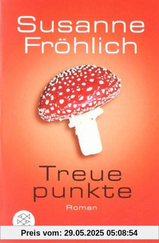 Treuepunkte: Roman Treuepunkte: Roman