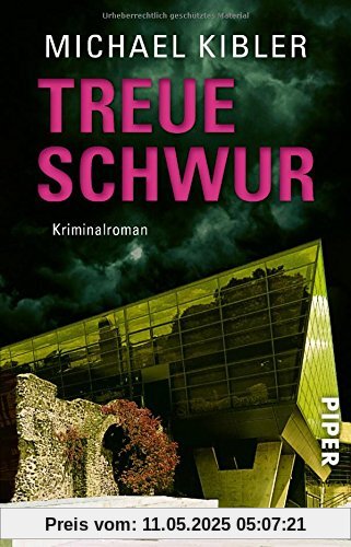 Treueschwur: Kriminalroman (Darmstadt-Krimis, Band 10)