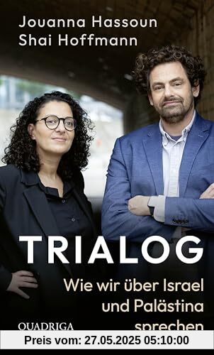 Trialog: Wie wir über Israel und Palästina sprechen Trialog: Wie wir über Israel und Palästina sprechen