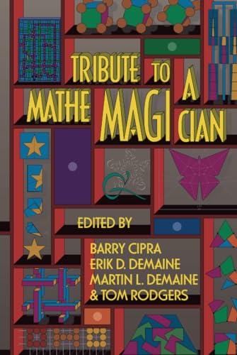 Tribute to a Mathemagician von A K PETERS