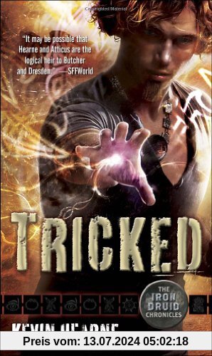 Tricked (The Iron Druid Chronicles, Book Four)