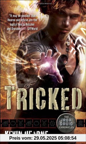 Tricked (The Iron Druid Chronicles, Book Four)