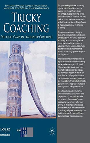 Tricky Coaching: Difficult Cases in Leadership Coaching (INSEAD Business Press) von MACMILLAN