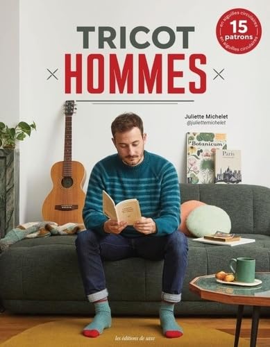 Tricot hommes: 15 patrons en aiguilles circulaires von DE SAXE
