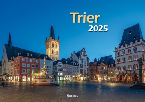 Trier 2025 Bildkalender A3 Spiralbindung von klaes-regio Fotoverlag