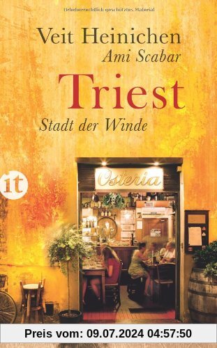 Triest: Stadt der Winde (insel taschenbuch)