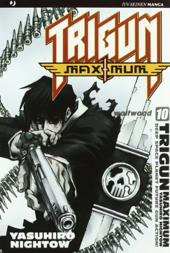 Trigun maximum (Vol. 10) (J-POP) von Edizioni BD
