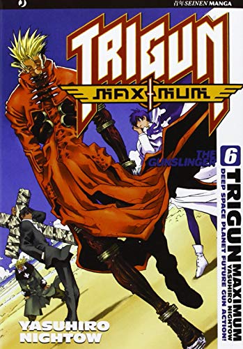 Trigun maximum (Vol. 6) (J-POP) von Edizioni BD