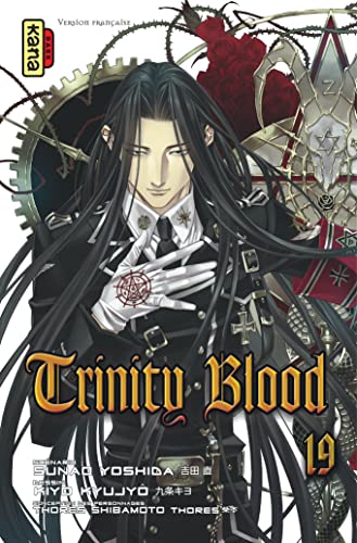 Trinity Blood - Tome 19 von KANA