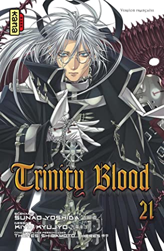 Trinity Blood - Tome 21 von KANA