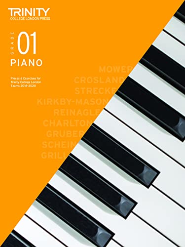 Trinity College London Piano Exam Pieces & Exercises 2018-2020. Grade 1 Trinity College London Piano Exam Pieces & Exercises 2018-2020. Grade 1 von Trinity College London