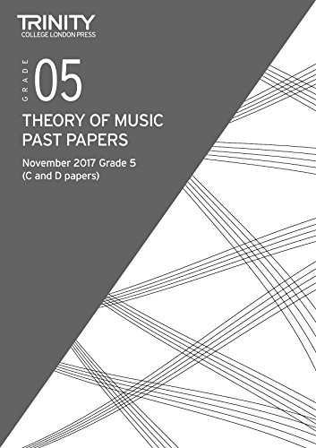 Trinity College London: Past Papers: Theory (Nov 2017) Grade 5: 2 Papers Per Booklet