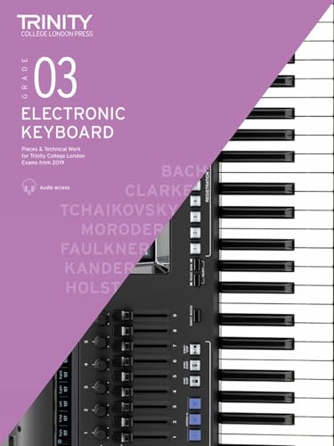 Electronic Keyboard Exam Pieces & Technical Work 2019-2022: Grade 3: And Technical Work - Grade 3