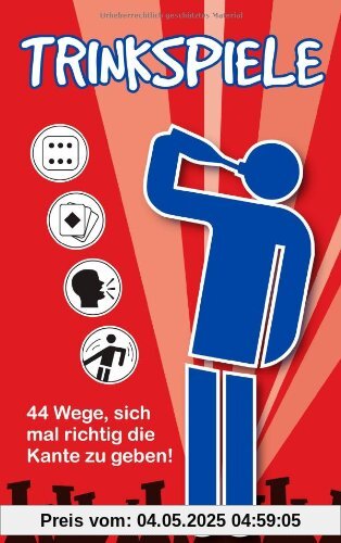 Trinkspiele: 44 Wege, sich mal richtig die Kante zu geben!