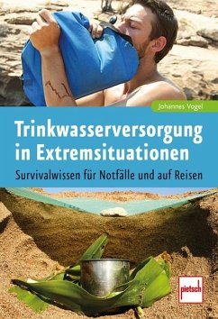 Trinkwasserversorgung in Extremsituationen von Pietsch Verlag