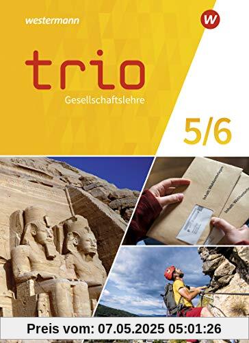 Trio Gesellschaftslehre - Ausgabe 2022 für Gesamtschulen in Rheinland-Pfalz: Schülerband 5 / 6 (Trio Gesellschaftslehre: Ausgabe 2022 für Gesamtschule und Realschule plus in Rheinland-Pfalz)