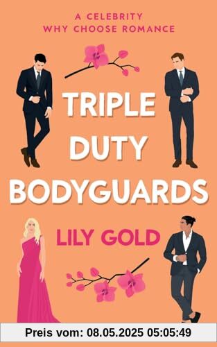 Triple-Duty Bodyguards: A Military Reverse Harem Romance
