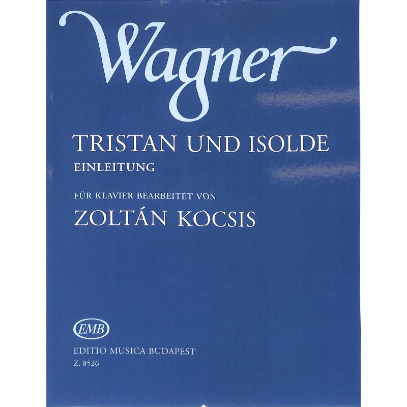Tristan + Isolde (Einleitung)